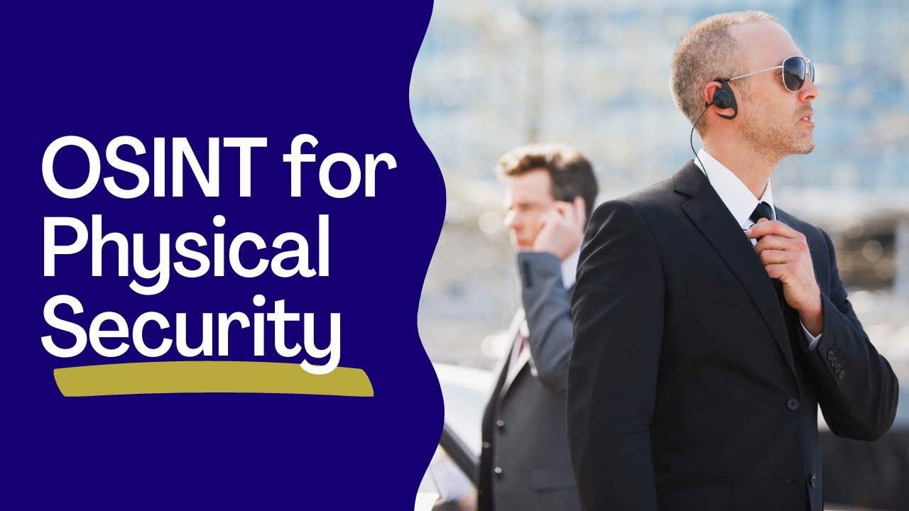 OSINT for Physical Security: Chris Story, MBA