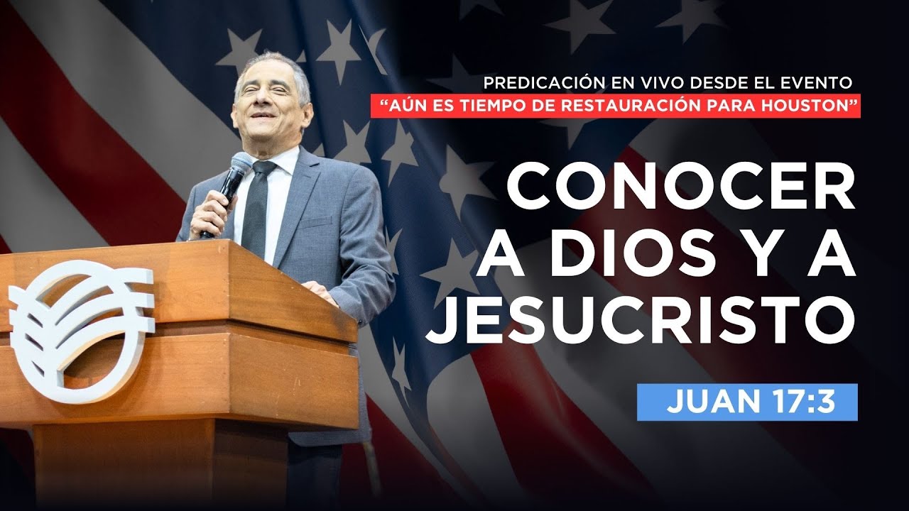 Conocer a Dios y a Jesucristo | Juan 17:3