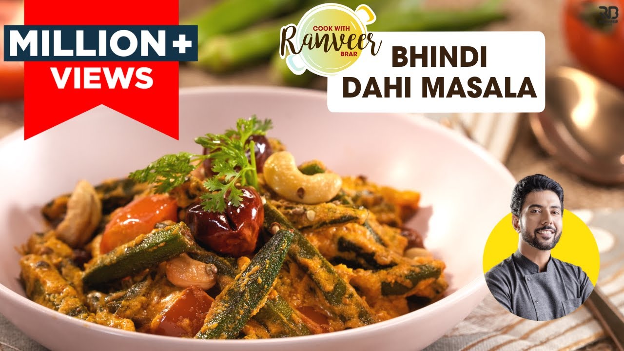 Dahi wali Bhindi Masala | भिंडी मसाला Dahiwala | easy Bhindi recipe | no onion garlic | Chef Ranveer