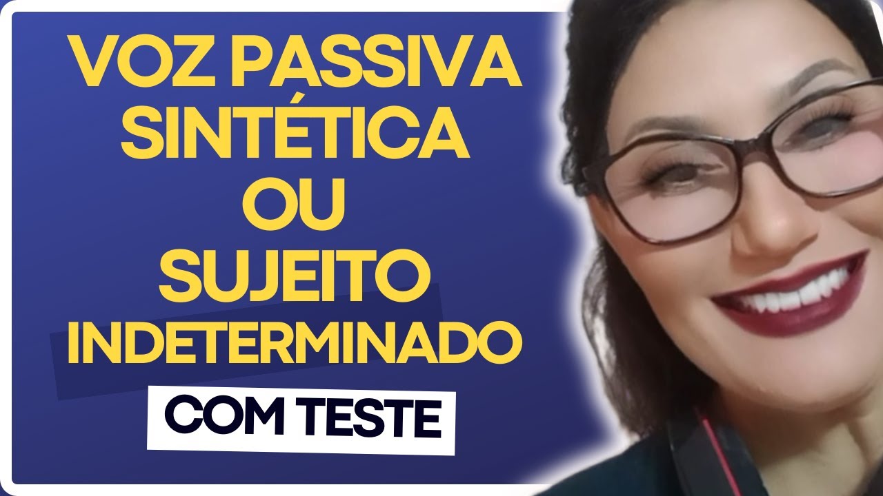 VOZ PASSIVA SINTÉTICA OU SUJEITO INDETERMINADO? | QUAL A DIFERENÇA? | Português para concursos