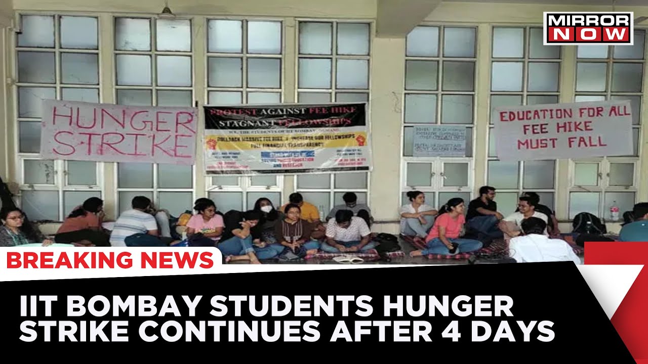 IIT Bombay Students Hunger Strike Over Fees Hike Continues Despite Little Reduction By Management