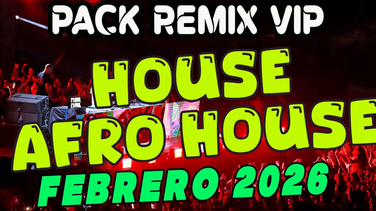 pack remix para dj house vs afro house febrero 2026