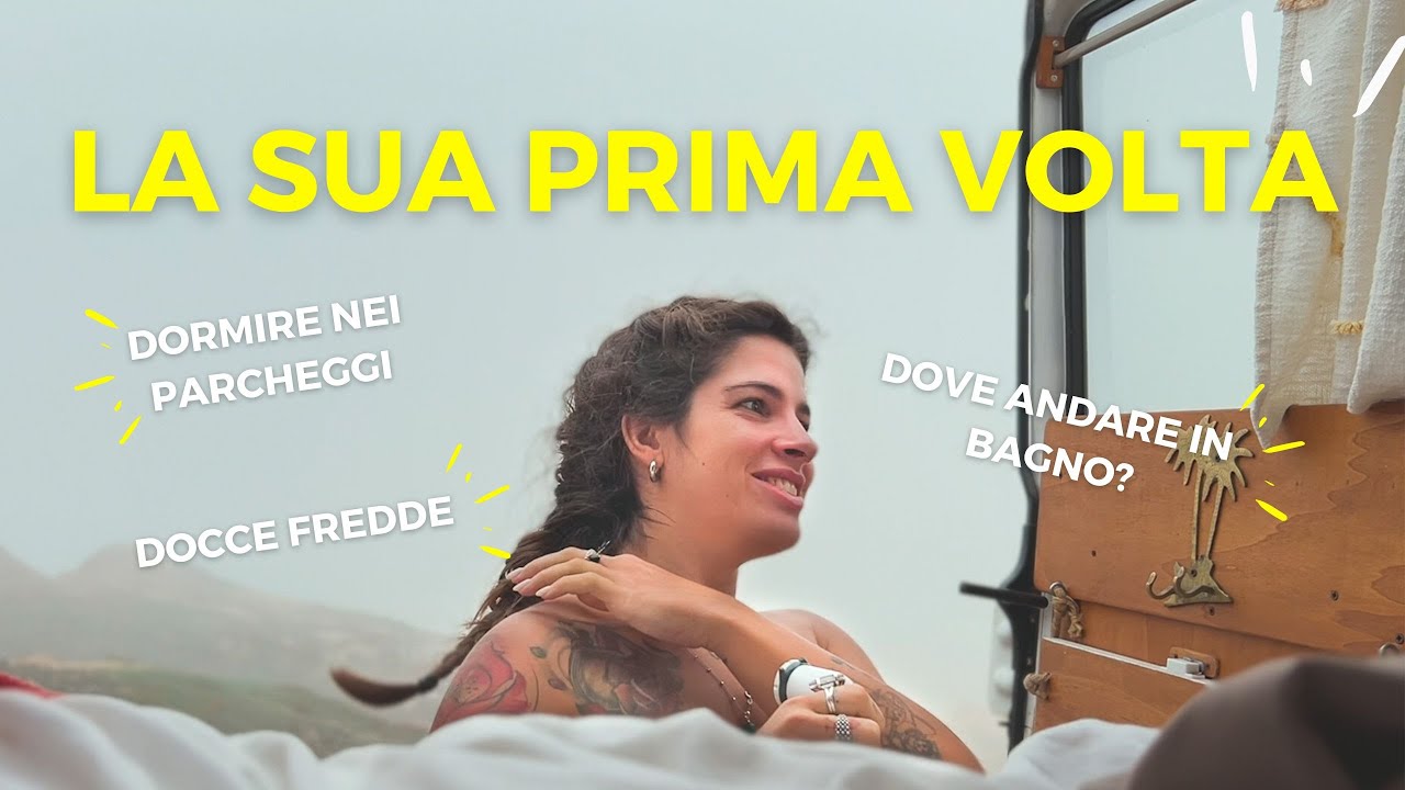 LE HO FATTO PROVARE LA VERA VANLIFE! DISASTRO O AMORE?
