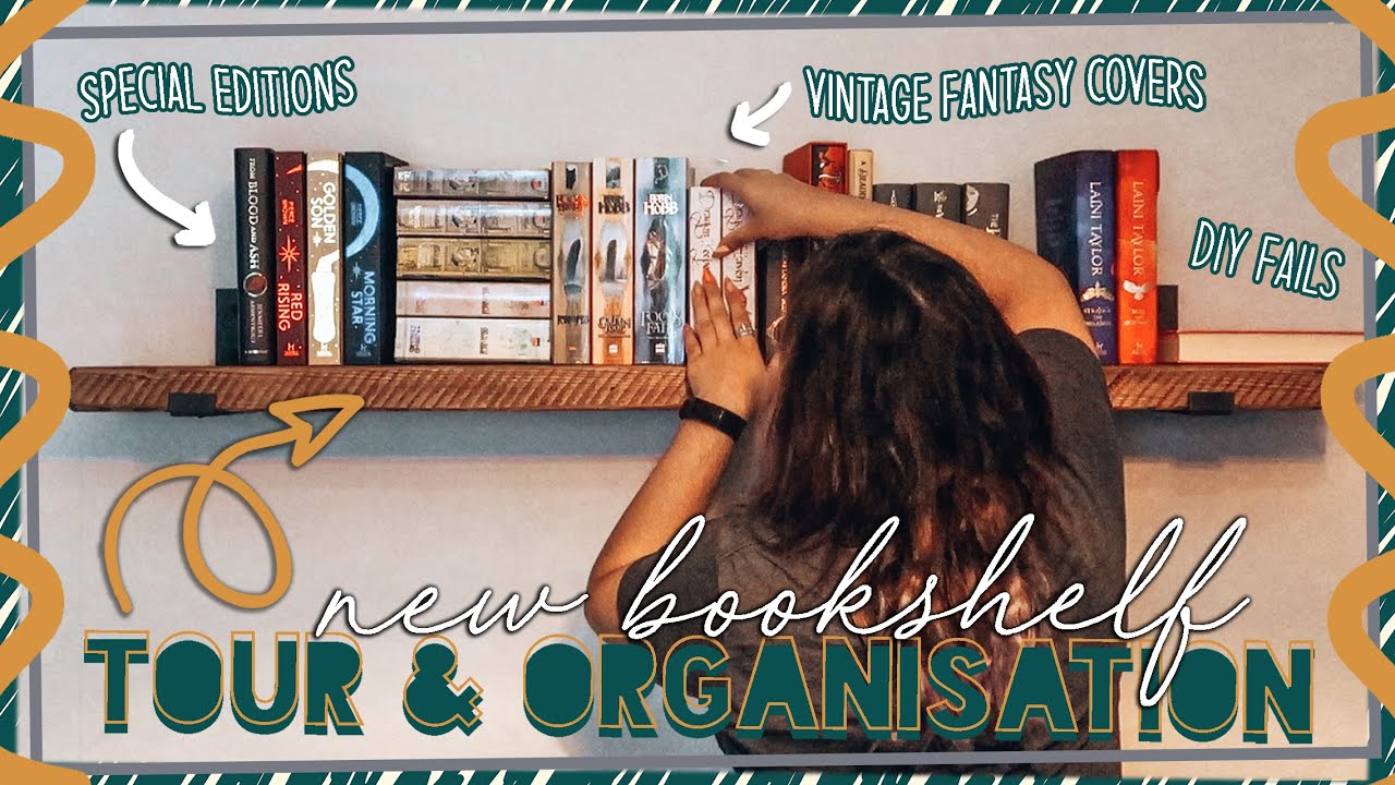 New Bookshelf Tour & Organisation // 2021
