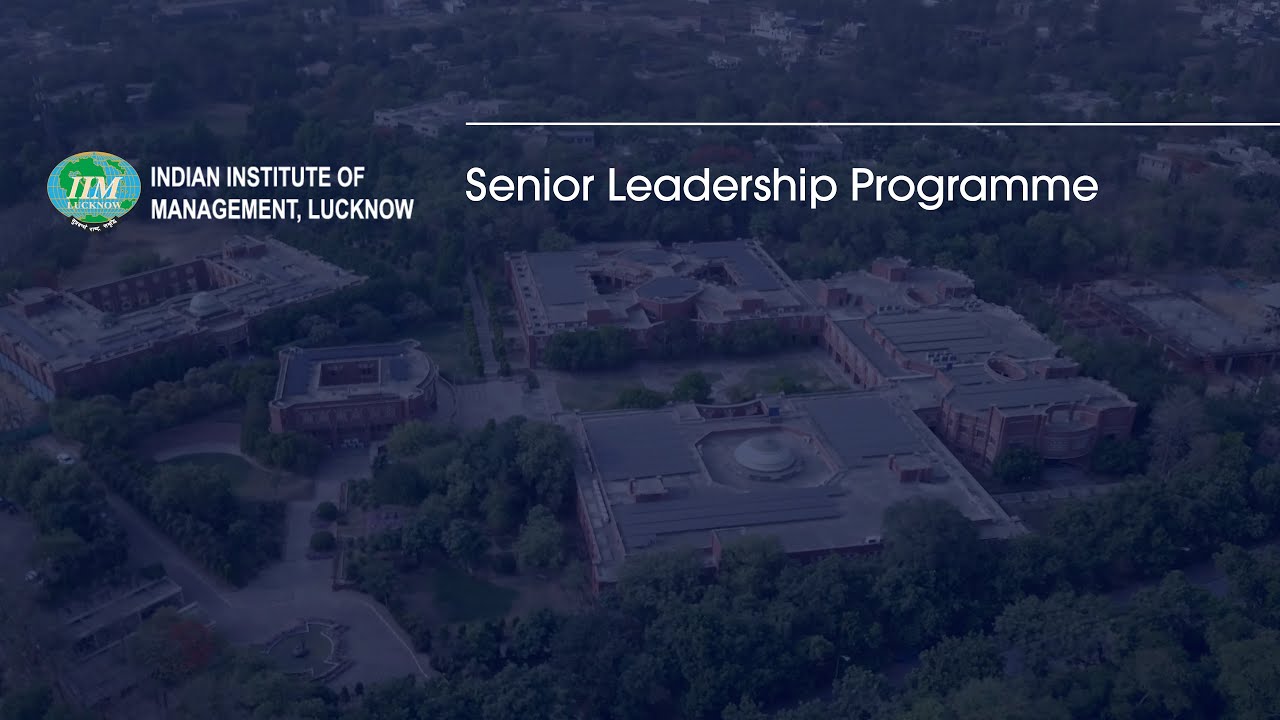 Senior Leadership Programme | IIM Lucknow