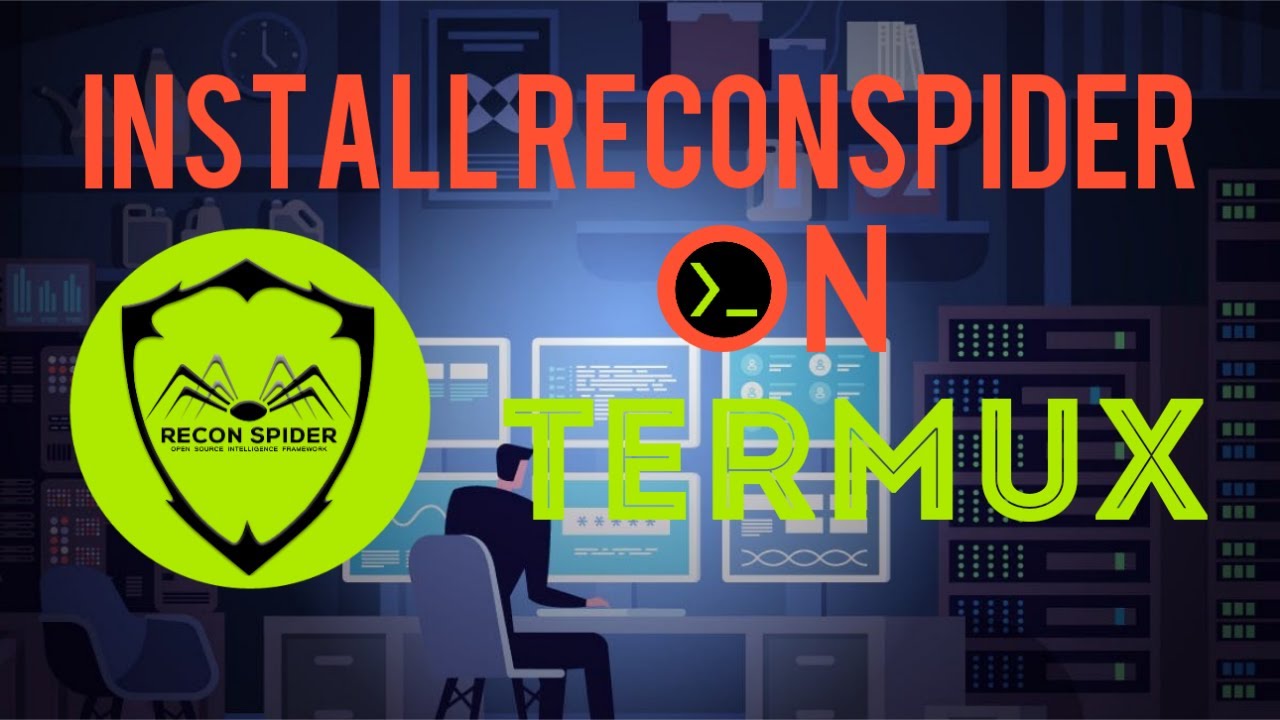 How to Install ReconSpider in 2020 | OSINT Tool | Termux