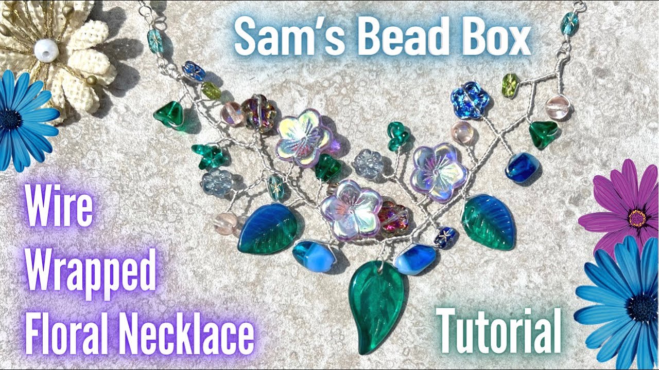 Wire Wrapped Floral Necklace - Sam’s Bead Box - Secret Garden