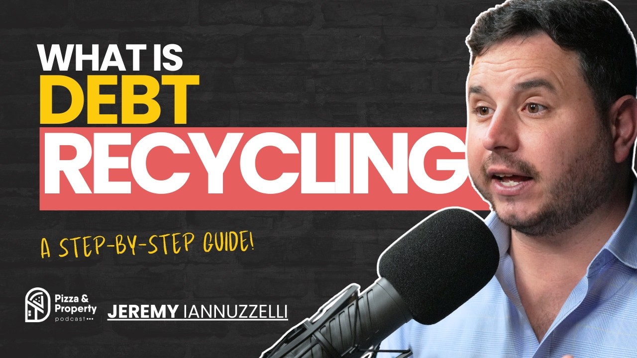 Debt Recycling explained, when it can save you big $$$ - With Jeremy Iannuzzelli