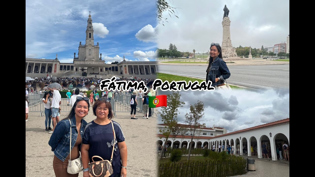 Lisbon, Portugal | Fátima | Sanctuary of Fátima | Travel vlog