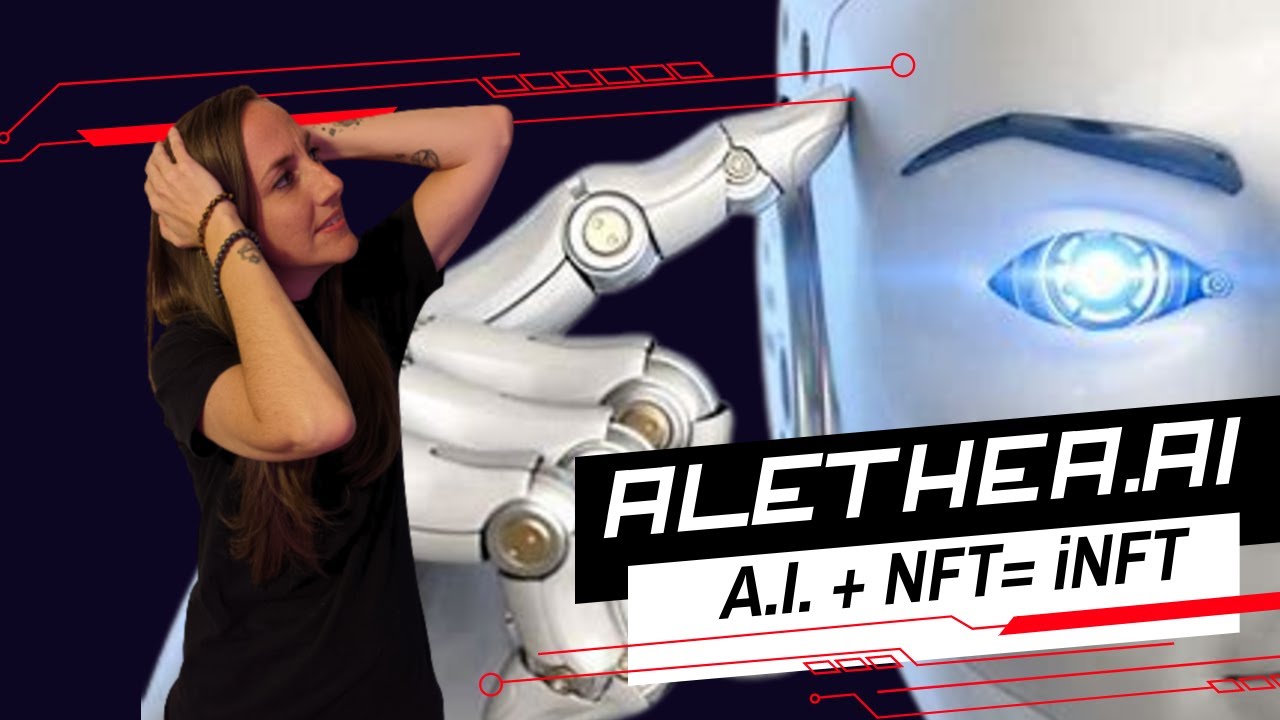 ALETHEA Ai- How Does Artificial Intelligence fit in with NFTs?