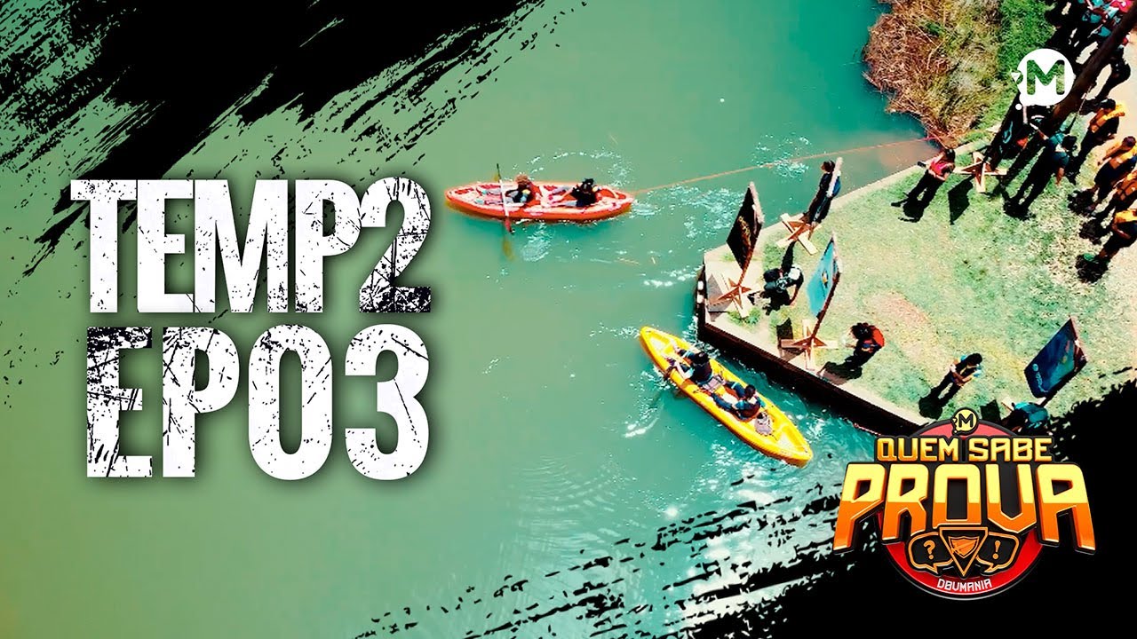 QUEM SABE PROVA - REALITY SHOW (EP3 - Temporada 2)
