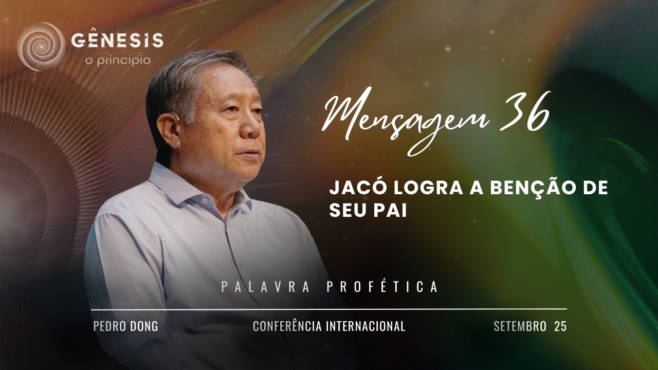 [ PORT / ESP ] Mensagem 36 - Jacó logra a benção de seu pai