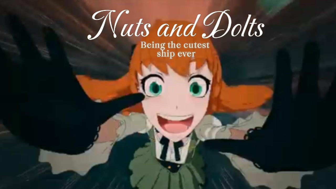 Nuts and Dolts being the cutest ship ever