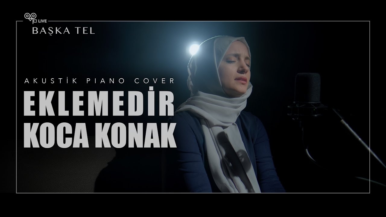 EKLEMEDİR KOCA KONAK - ARZU GÜLERYÜZ