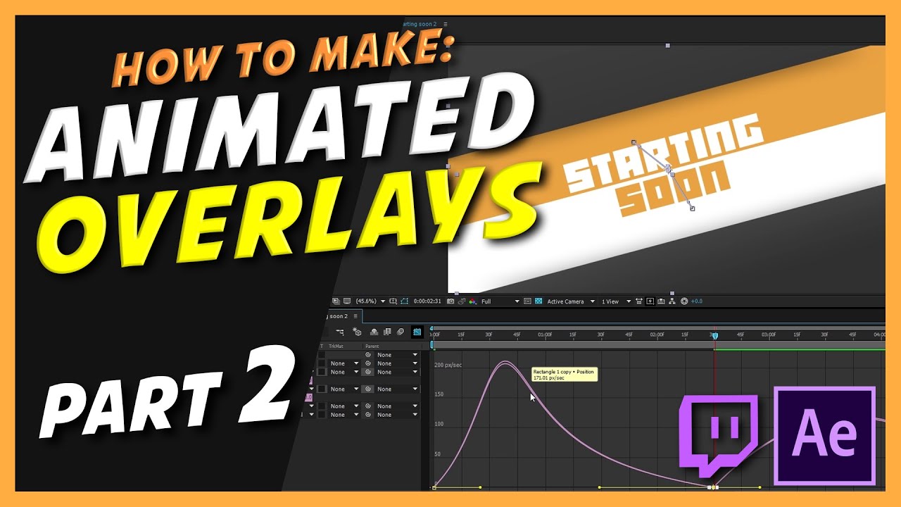 How to make animated Twitch Overlays Part II - After Effects