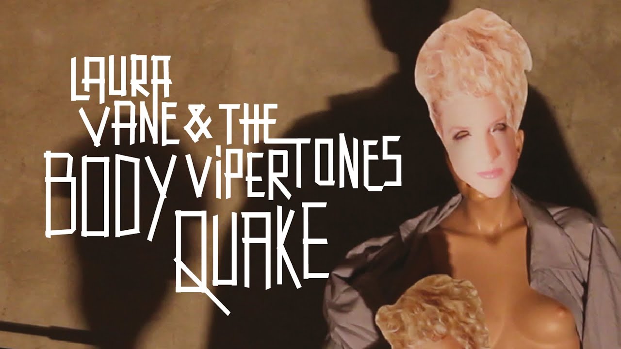 Laura Vane & The Vipertones - BodyQuake Official Video