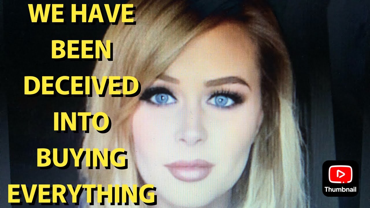 WE ARE DECEIVED AND BRAINWASHED INTO BAD DECISIONS!