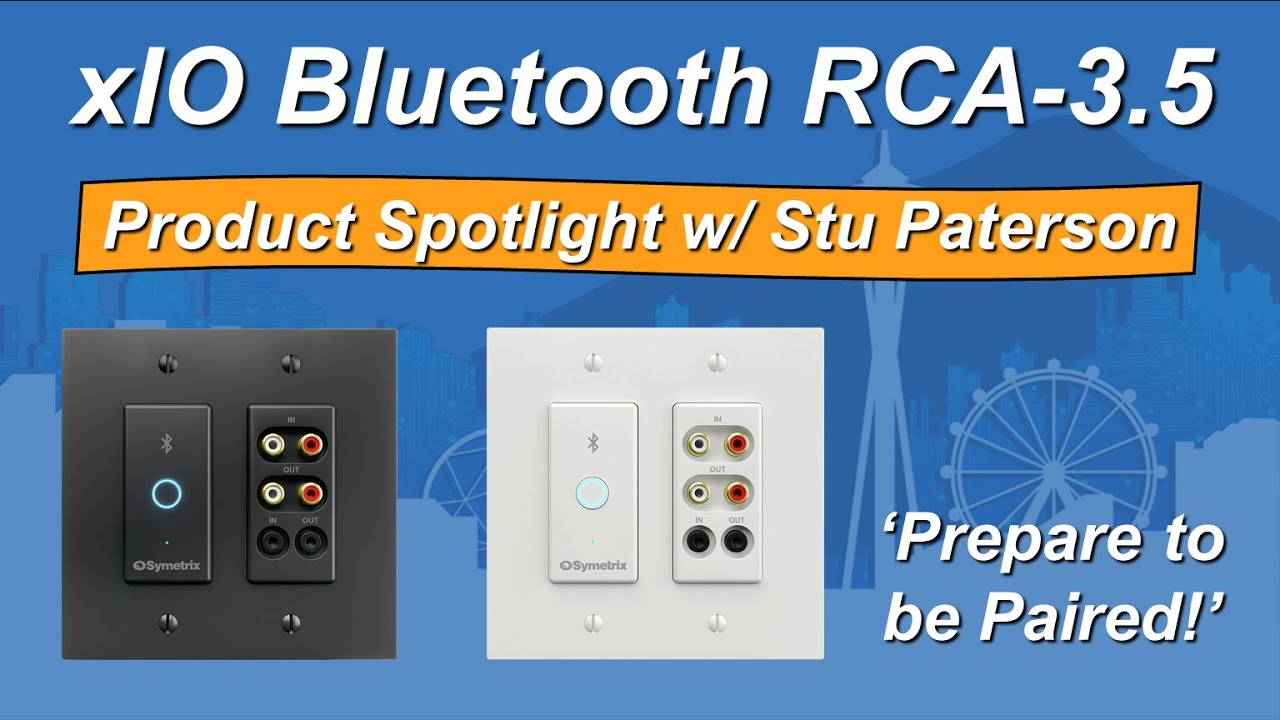 xIO BT RCA 3.5 - Product Spotlight
