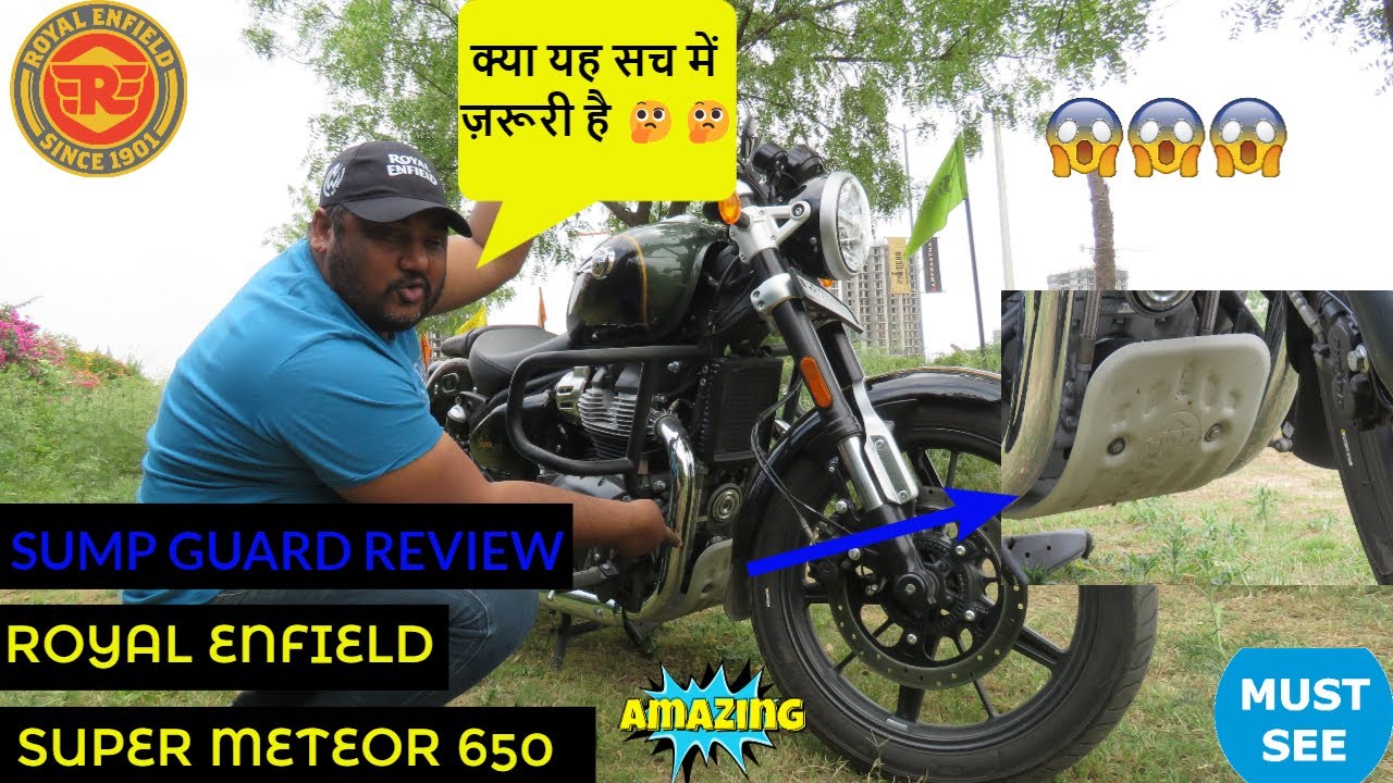 Royal Enfield Super Meteor 650 Sump Guard Review | क्या यह सच में ज़रूरी है 🤔🤔🤔 Vlog No 408