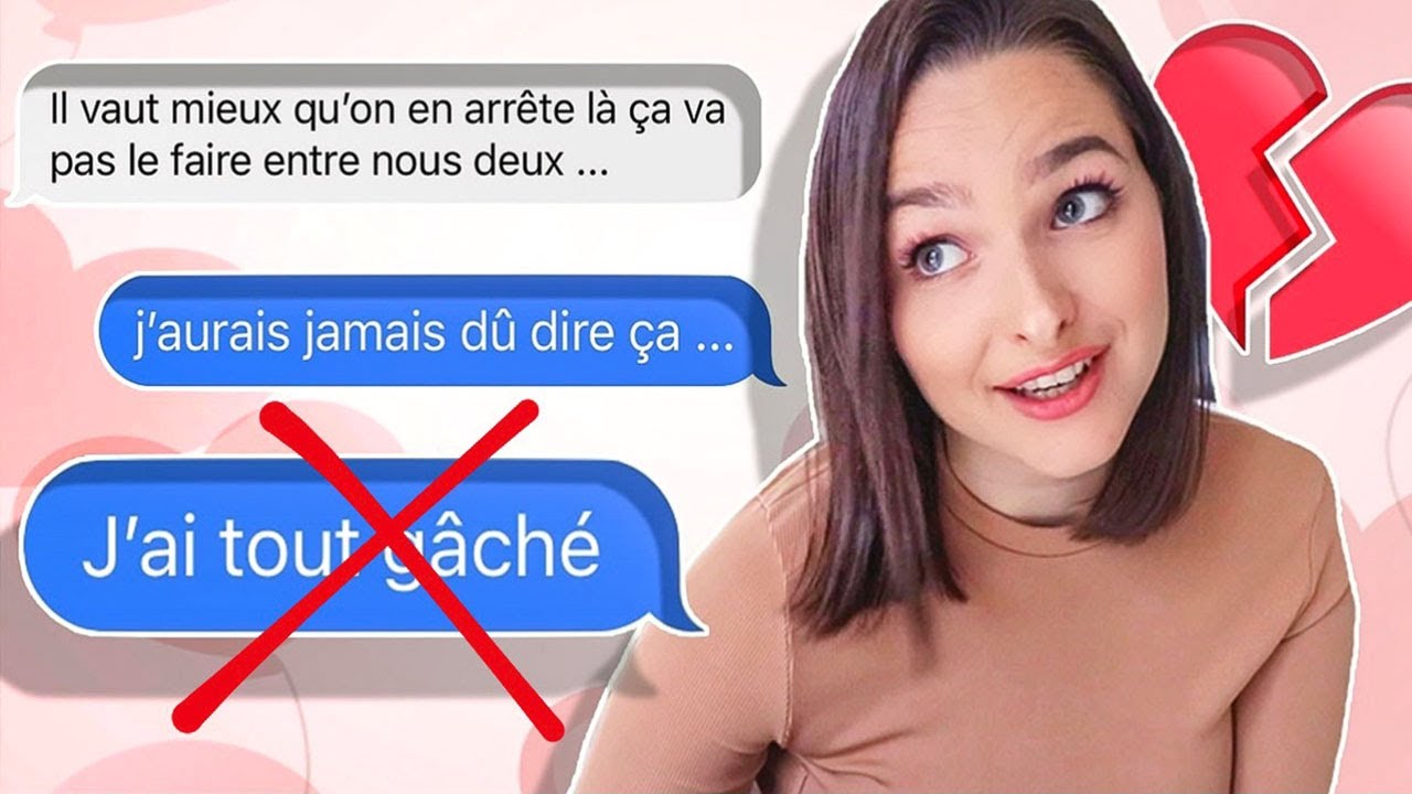 J'ai tout GÂCHÉ ? la RUPTURE en début de relation