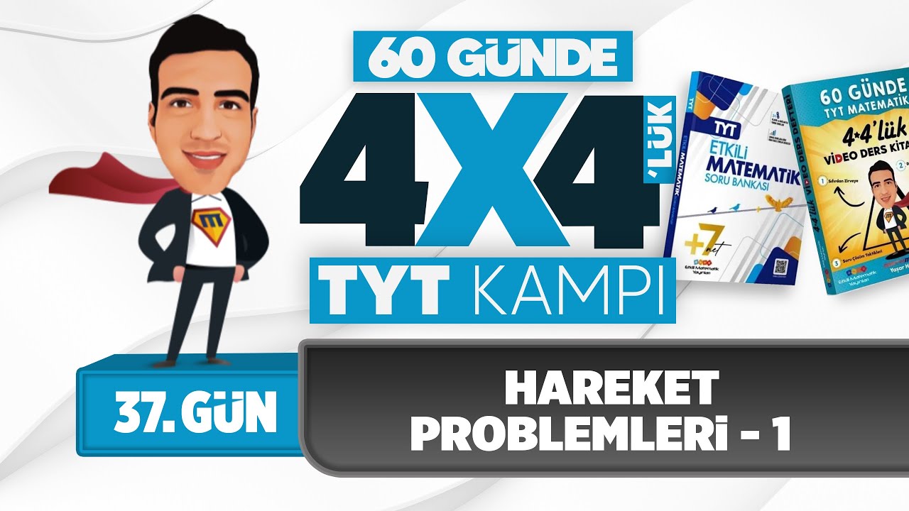 Hareket Problemleri - 1 I 4*4'lük TYT Matematik Kampı I 37. Gün I #yks2025