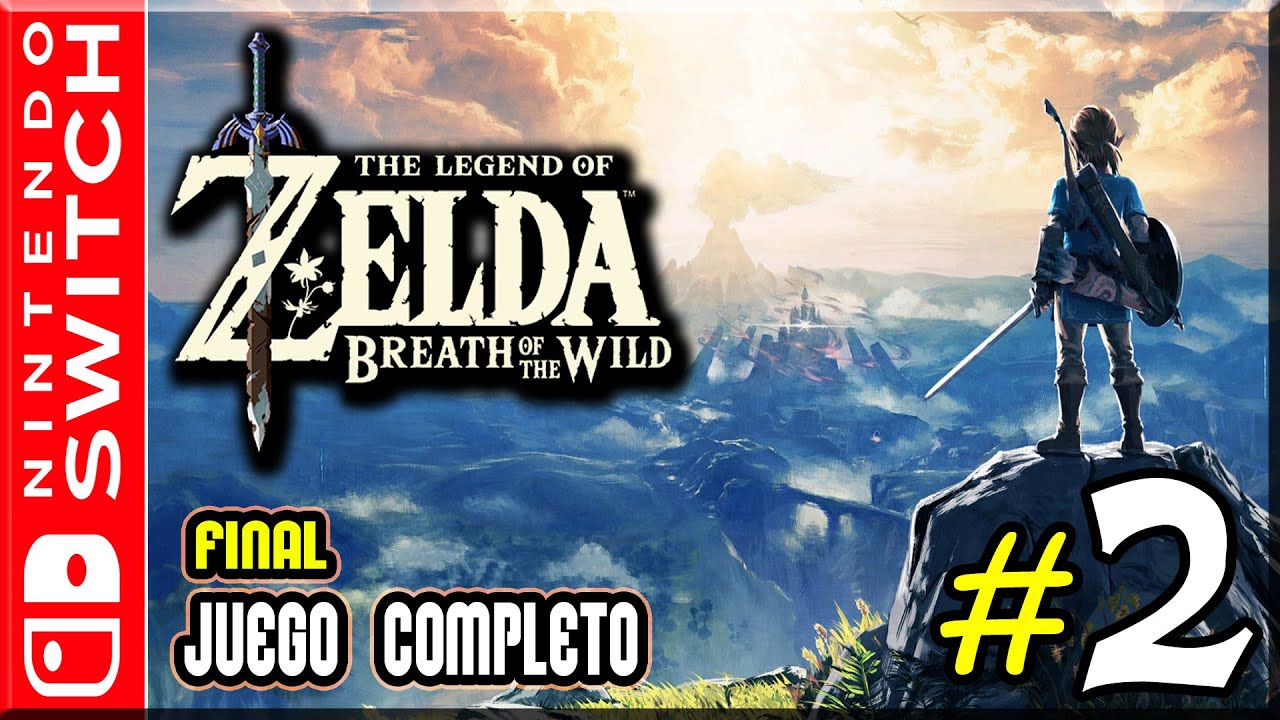 Zelda: Breath of the Wild - Juego Completo | Parte 2 Final - Español (Switch)