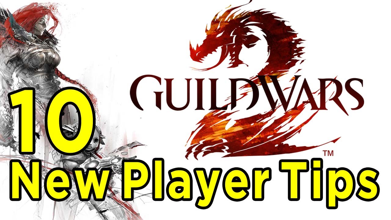 Top 10 Tips for New Guild Wars 2 Players