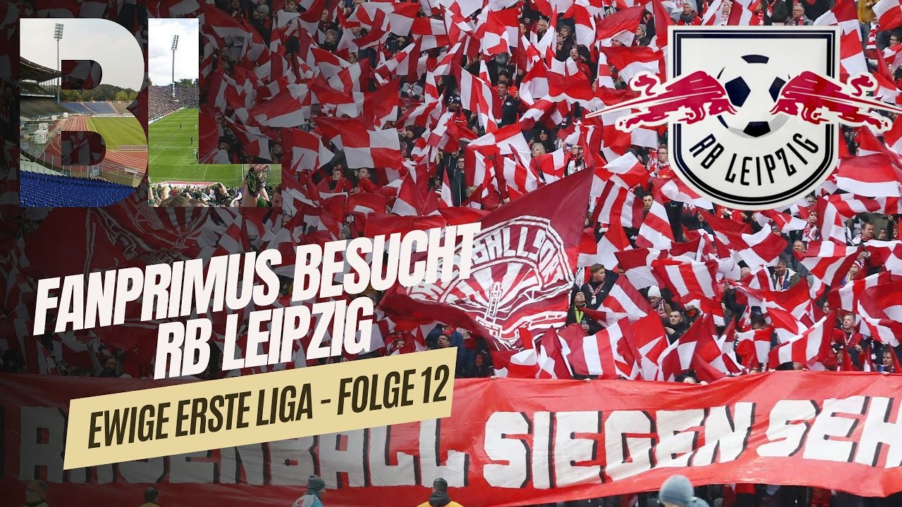 🏆 RB LEIPZIG vs. Augsburg / Folge 12 / EwigeErsteLiga / FANPRIMUS Stadionvlogs