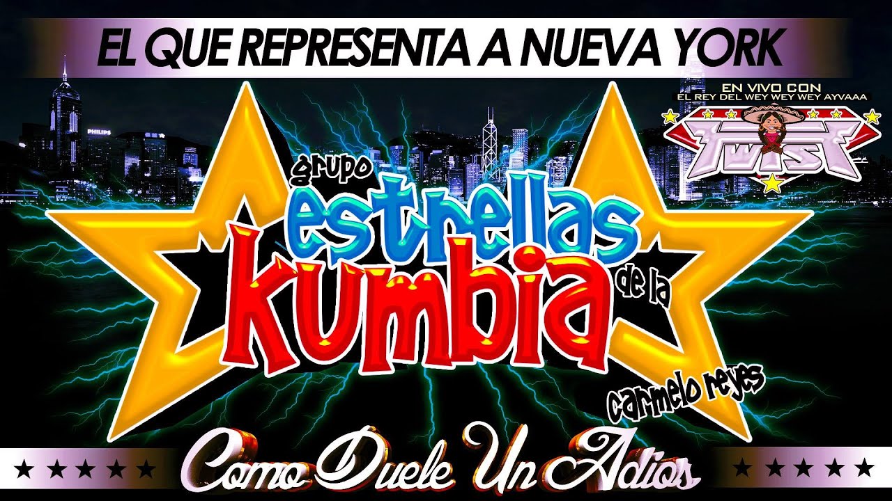 Como Duele Un Adios - Estrellas De La Kumbia [ Sonido Twist ]
