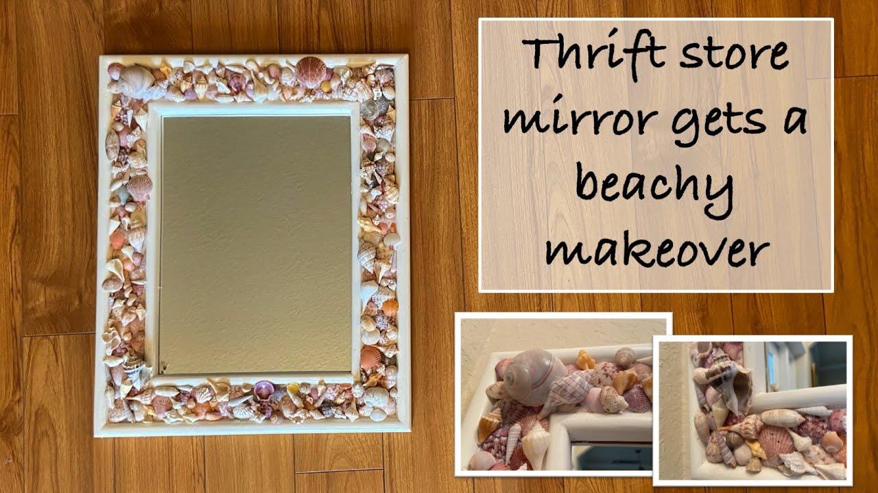 How to make a shell mirror ~ DIY seashell mirror ~ Coastal Home Decor Ideas from thrift store mirror