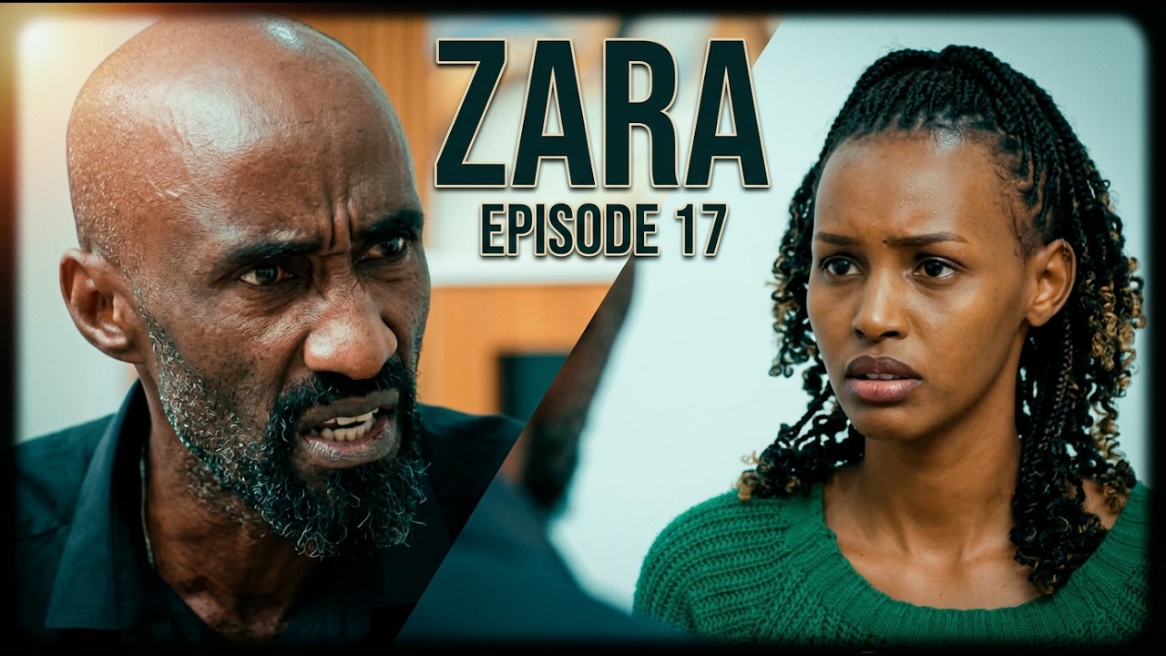 ZARA EPISODE 17 : KARANGWA AVUYE MURI GEREZA YARAKAYE / ZARA & LIAM