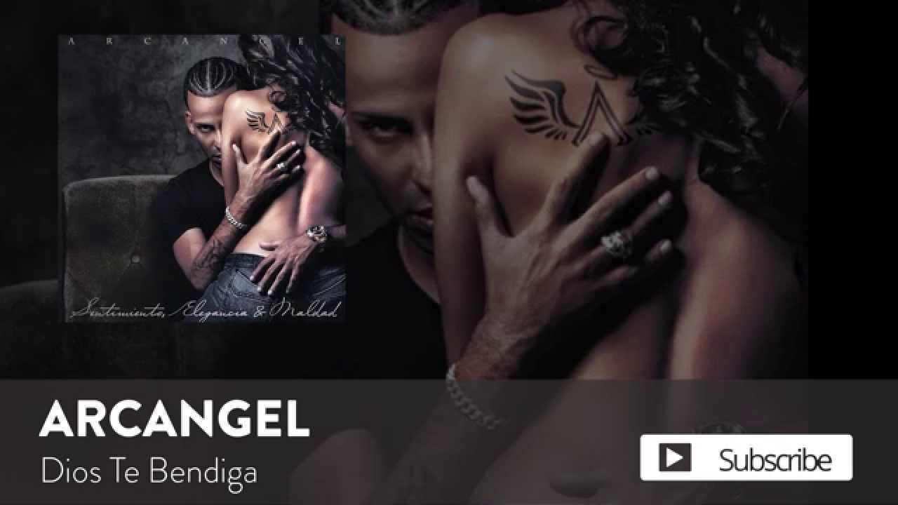 Arc&aacute;ngel - Dios Te Bendiga | Sentimiento, Elegancia y Maldad (Audio Oficial)