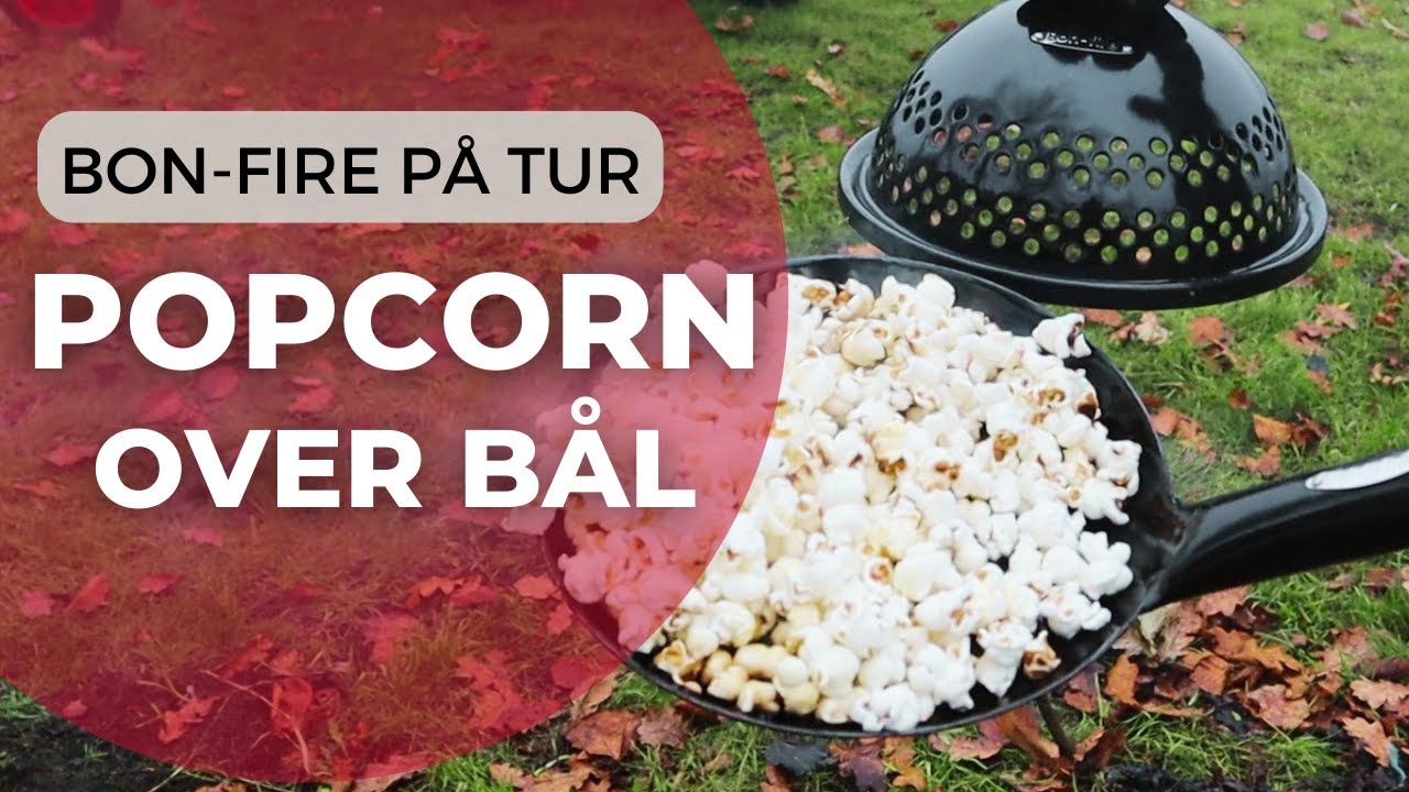 Bon fire På Tur - Popcorn