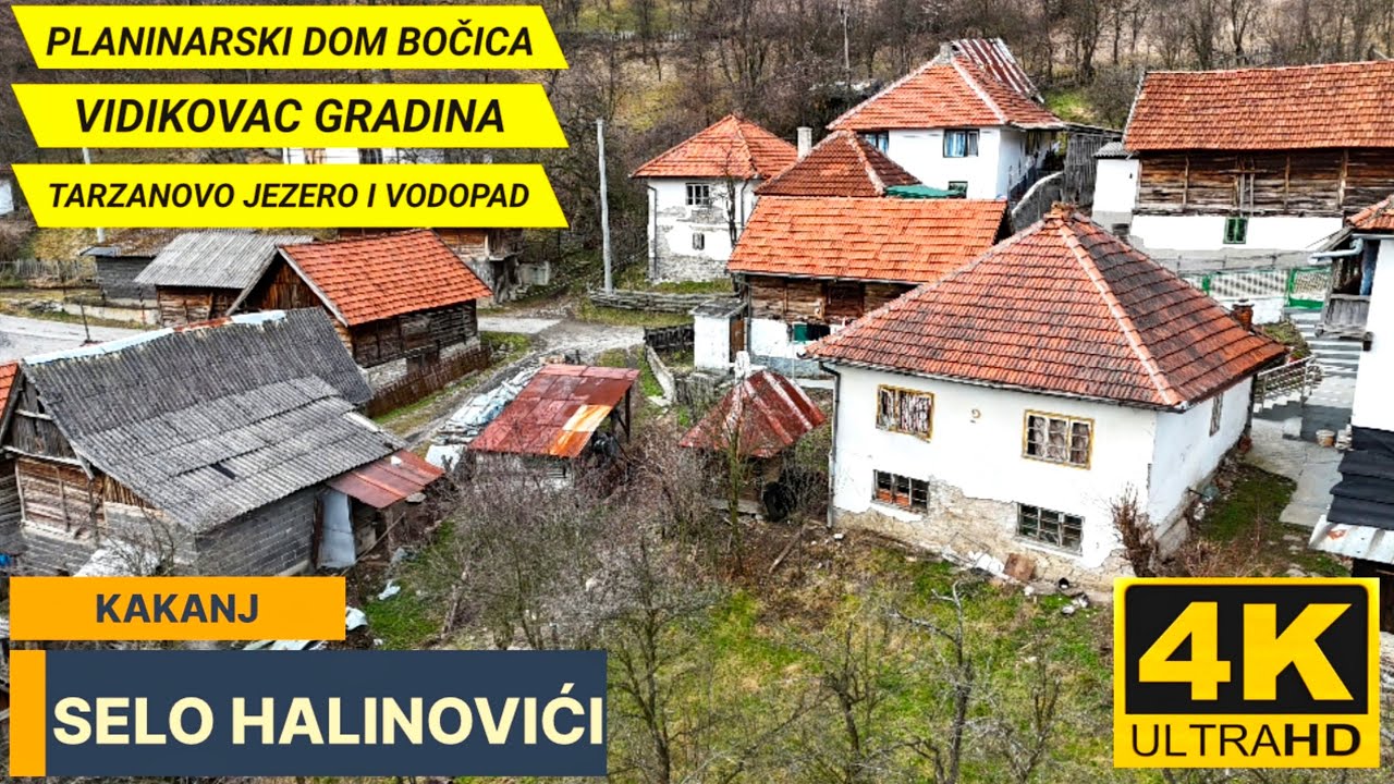 POSJETIO SAM SELO HALINOVIĆE PLANINARSKI DOM BOČICA VIDIKOVAC GRADINA KAKANJ