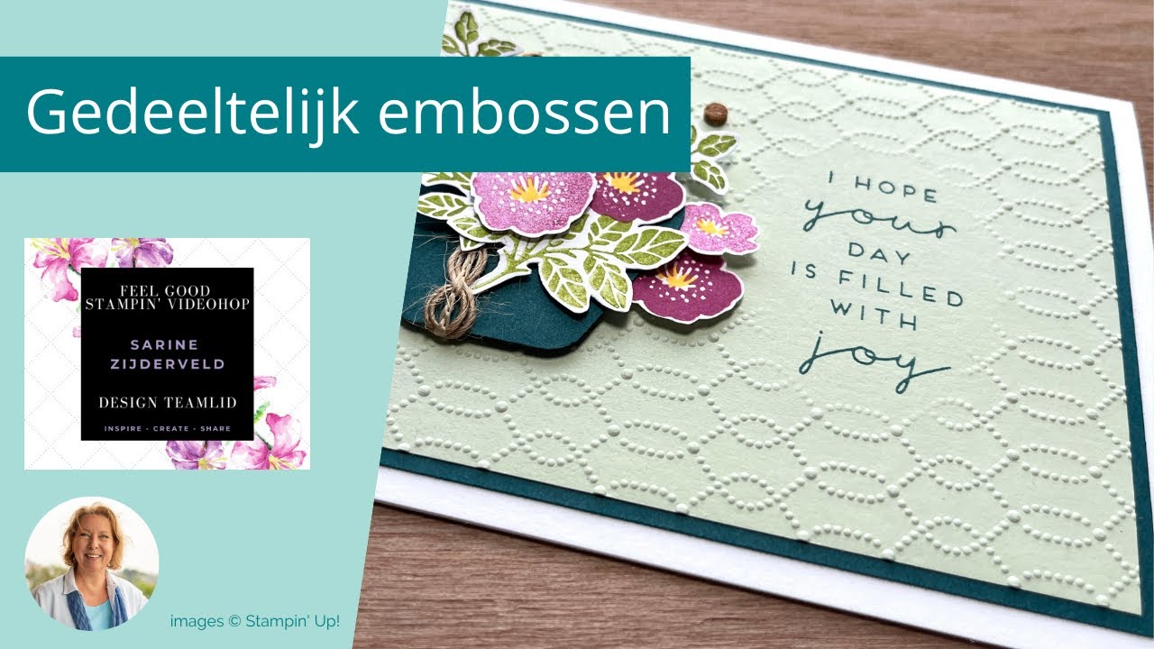 Techniek: Deels embossen - Partial Embossing using Heartfelt Hexagon Punch