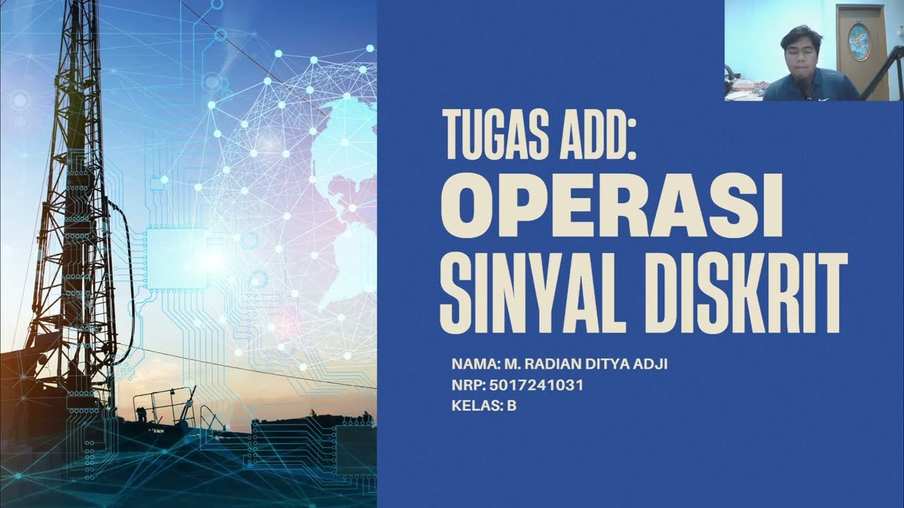 TUGAS ADD : Operasi Sinyal Diskrit