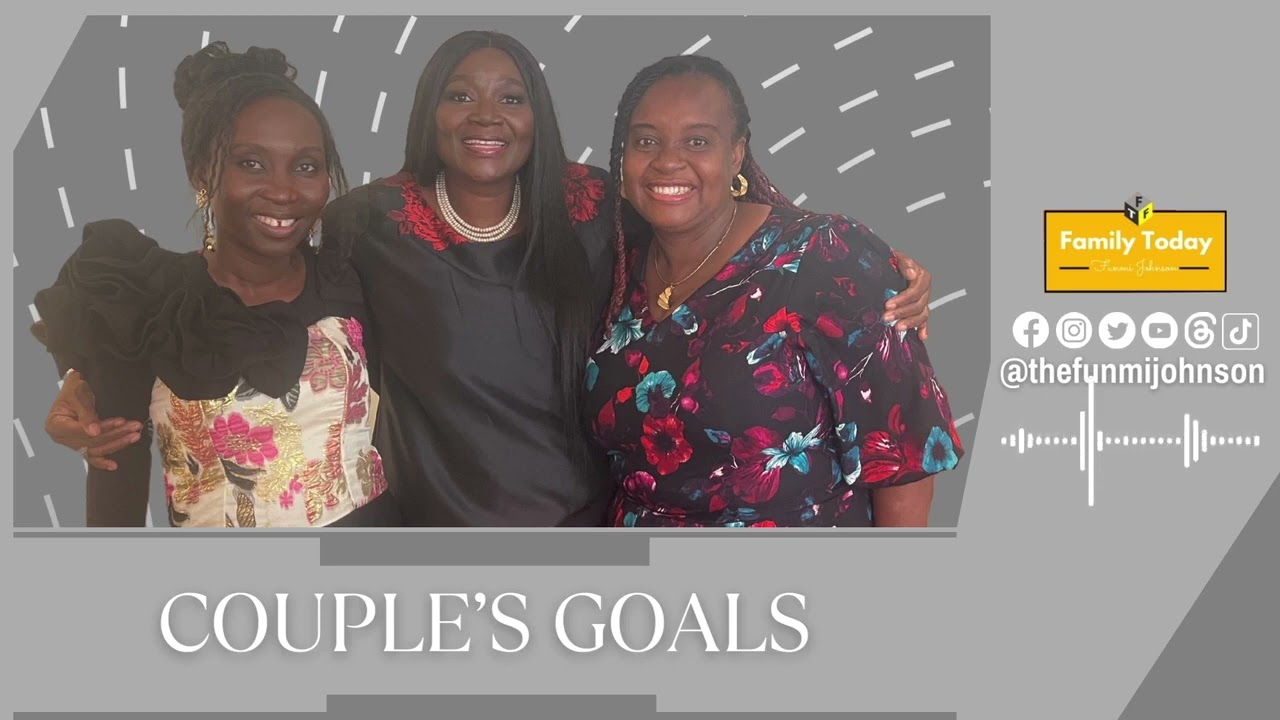Couple's Goals | Family Today With Funmi Johnson