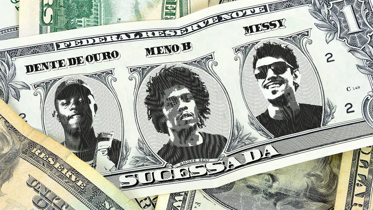MenóB, Dente de Ouro e Messy Bea7X - SUCESSADA