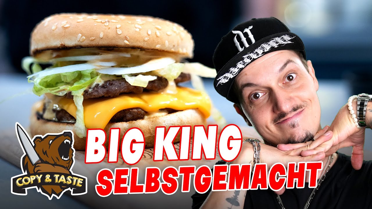 Big King selber machen! 🍔 Copy & Taste
