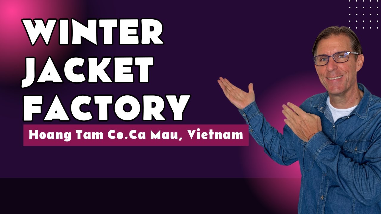 See inside a Winter Jacket Factory in Vietnam