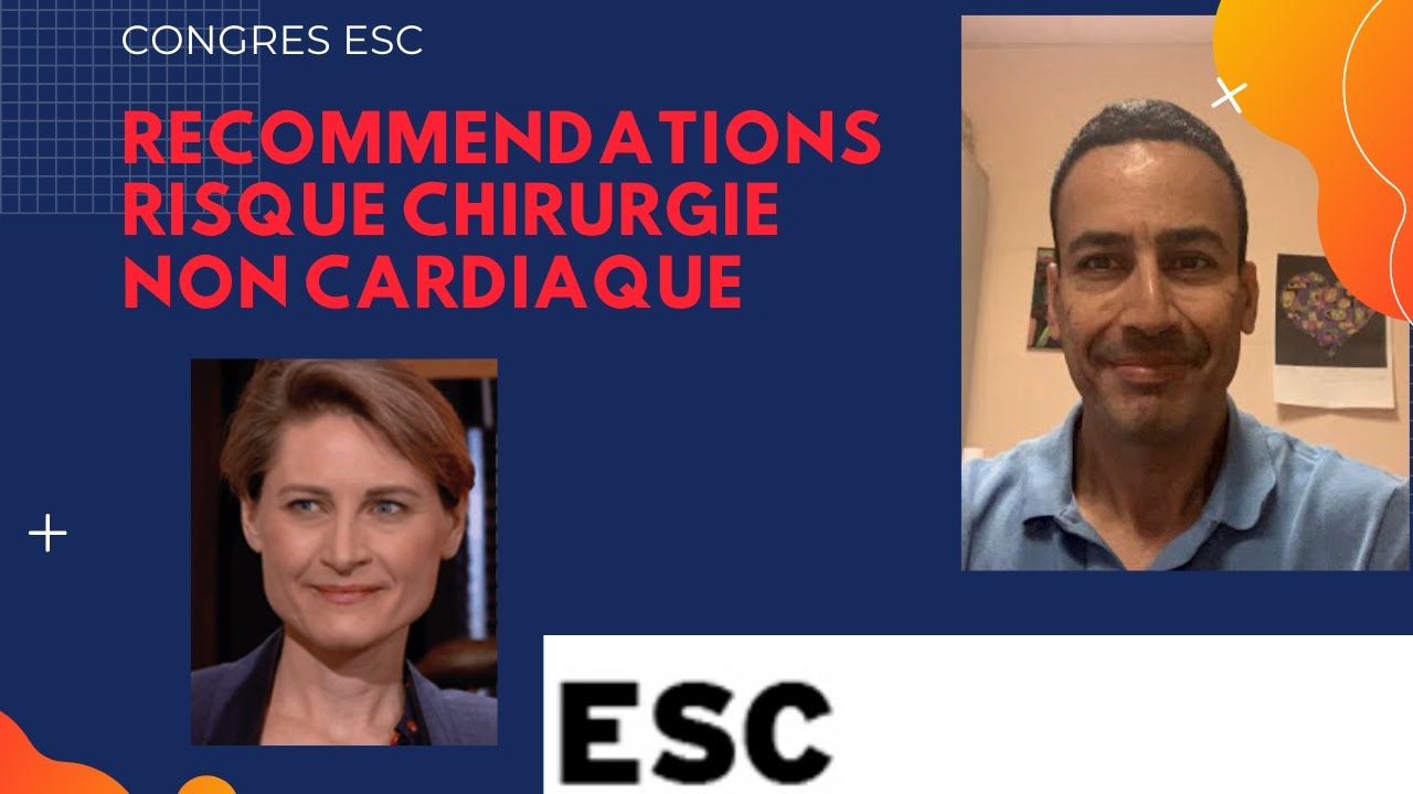 Mon patient se fait OPERER : Comment EVALUER et PROTEGER le coeur ?