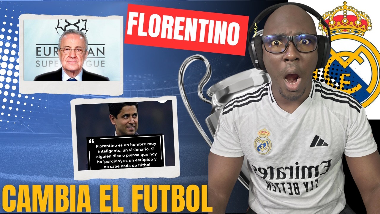 FLORENTINO CAMBIA el Futbol: SUPERLIGA, elogios y TEBAS se queda solo.: Opinion Madridista