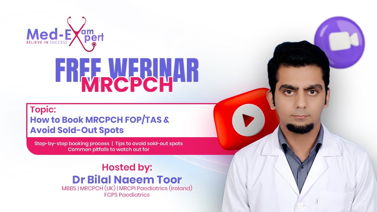 FREE MRCPCH Webinar | How to Book MRCPCH FOP/TAS & Avoid Sold-Out Spots | Step-by-Step Guide 2026