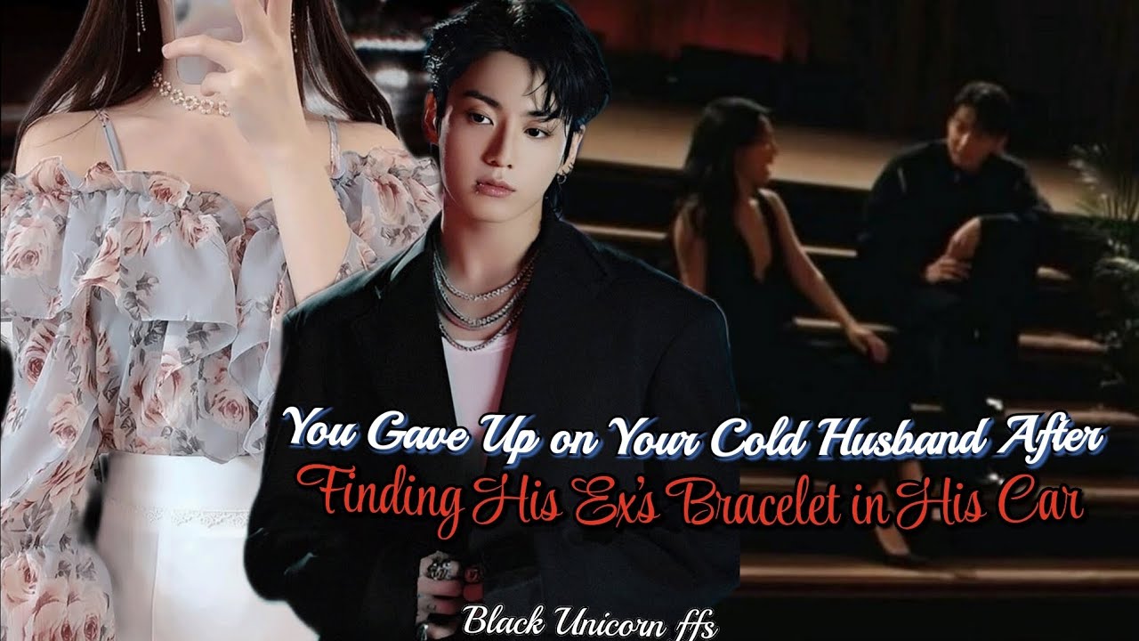 𝒀𝒐𝒖 𝑮𝒂𝒗𝒆 𝑼𝒑 𝒐𝒏 𝒀𝒐𝒖𝒓 𝑪𝒐𝒍𝒅 𝑯𝒖𝒔𝒃𝒂𝒏𝒅 𝑨𝒇𝒕𝒆𝒓 𝑭𝒊𝒏𝒅𝒊𝒏𝒈 𝑯𝒊𝒔 ||Фанфик про Чонгука|| #btsff #jungkookff #one...