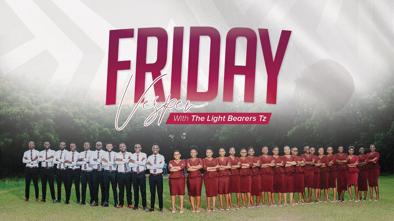 🔴#LIVE | FRIDAY VESPER WITH THE LIGHT BEARERS TZ