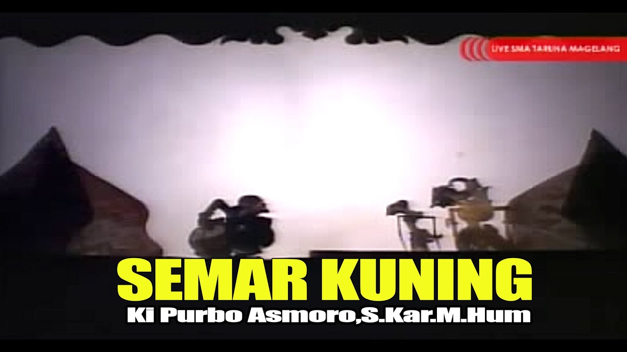 SEMAR KUNING - KI PURBO ASMORO
