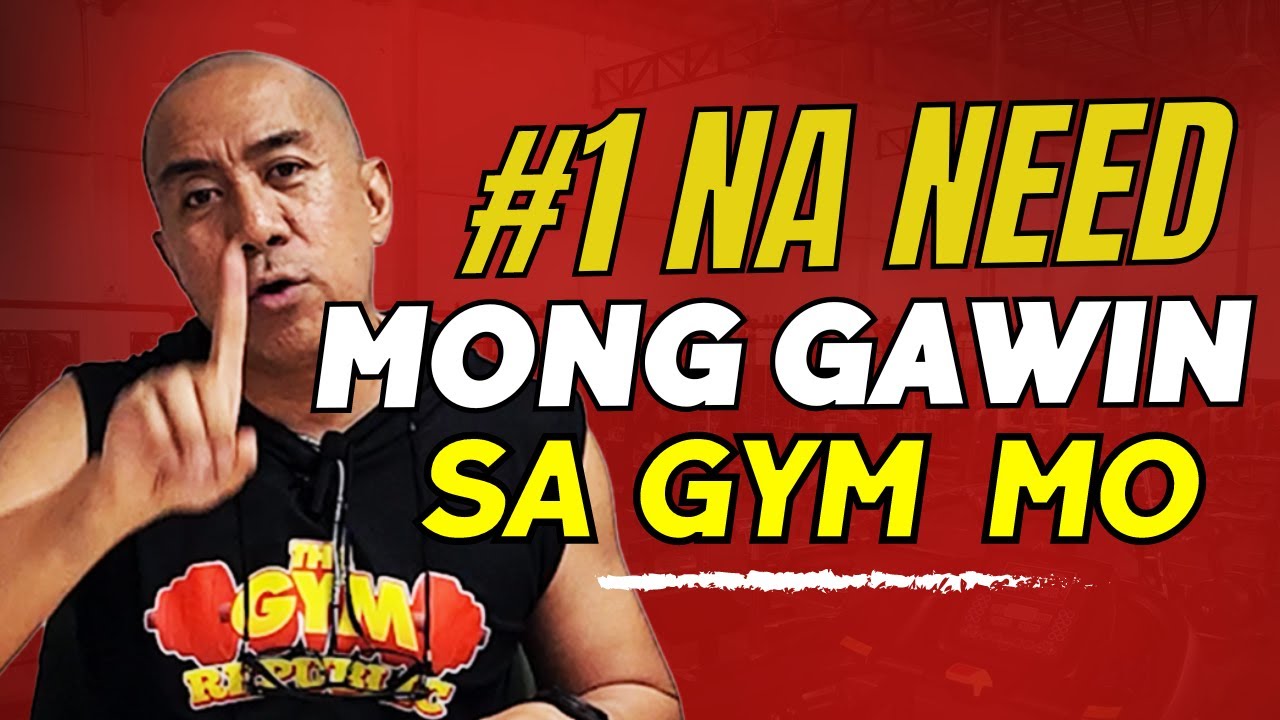(Part 2) MGA DAPAT mong gawin pag magtatayo ka ng gym business