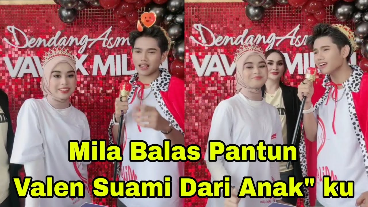 MILA BALAS PANTUN VALEN AYAH DARI ANAK