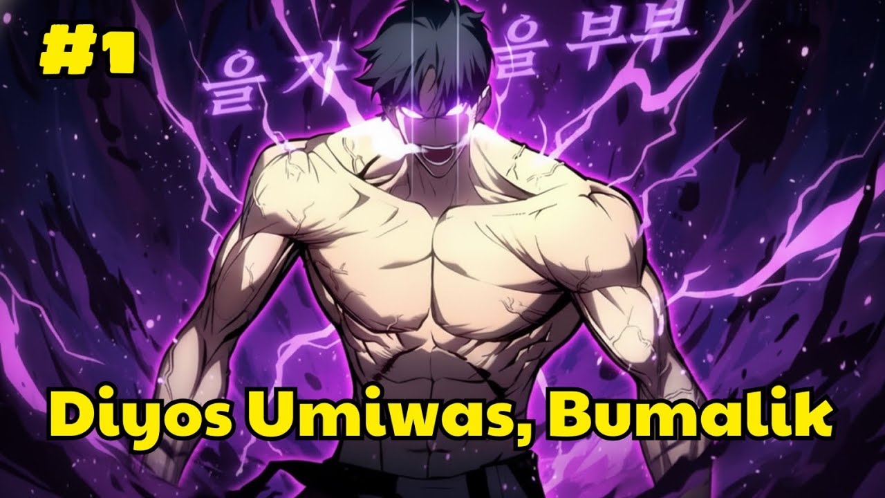 (1) Mga Diyos ang Umiwas, Bumalik ang Disaster-Class Hero | Manhwa Tagalog