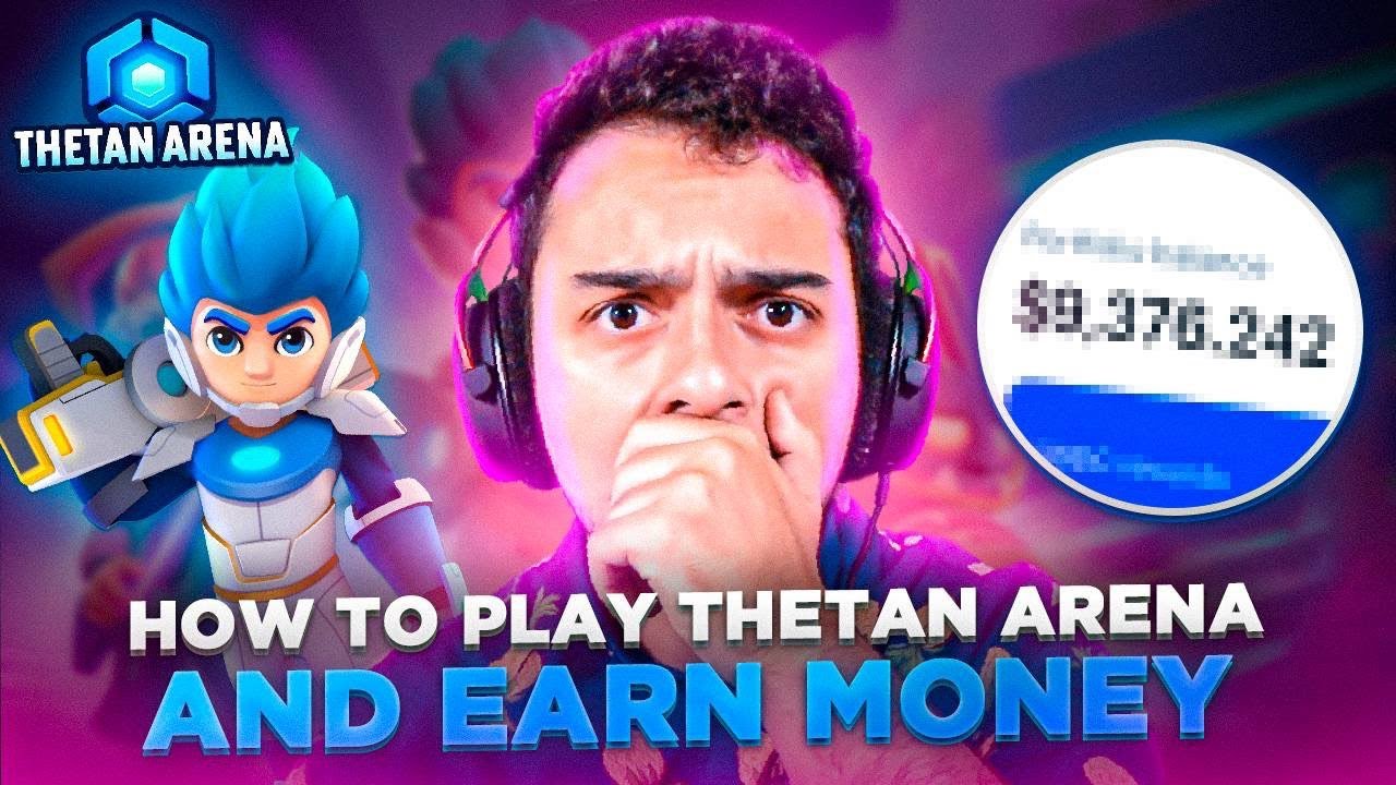 How to Play Thetan Arena and Earn Money!